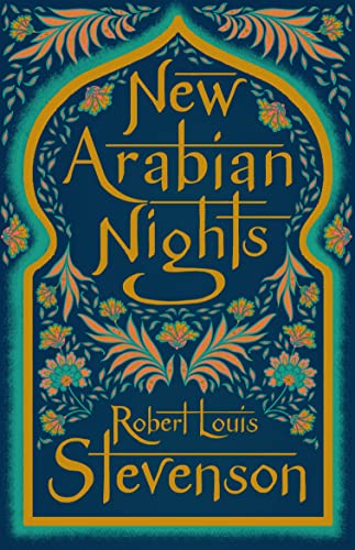 New Arabian Nights: Annotated Edition
