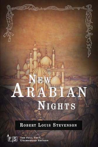 New Arabian Nights: Classic Edition Republished by North Publishers New Arabian Nights: Classic Edition Republished by North Publishers von Independently published