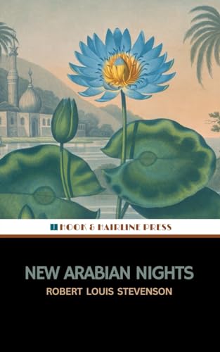 New Arabian Nights: The 1882 Short Story Collection