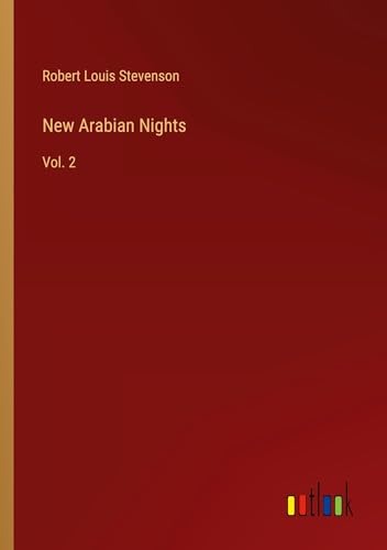 New Arabian Nights: Vol. 2 von Outlook Verlag