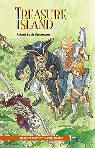 New Oxford Progressive English Readers 1. Treasure Island New Oxford Progressive English Readers 1. Treasure Island