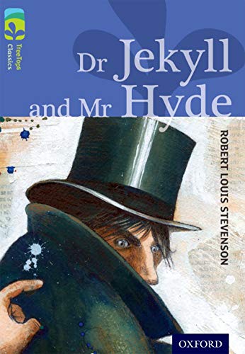 Oxford Reading Tree TreeTops Classics: Level 17 More Pack A: Dr Jekyll and Mr Hyde von Oxford University Press