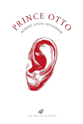 Prince Otto: Une romance Prince Otto: Une romance von BELLES LETTRES