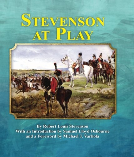 Stevenson At Play