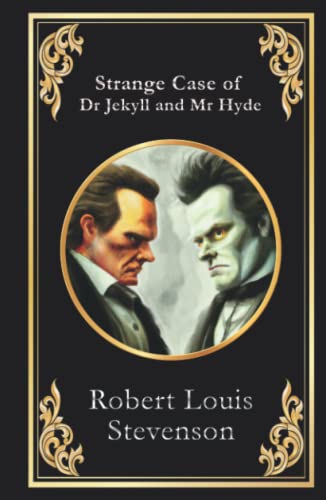 Strange Case of Dr Jekyll and Mr Hyde