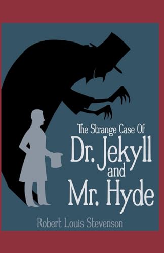 Strange Case of Dr. Jekyll and Mr. Hyde Annotated von Independently published