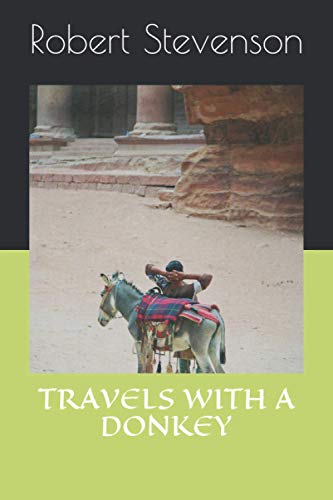 TRAVELS WITH A DONKEY TRAVELS WITH A DONKEY