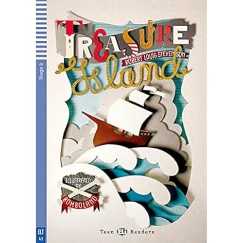 Teen ELI Readers - English: Treasure Island + downloadable audio Teen ELI Readers - English: Treasure Island + downloadable audio