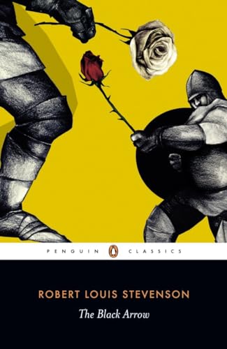 The Black Arrow (Penguin Classics) von Penguin