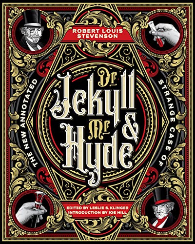 The New Annotated Strange Case of Dr. Jekyll and Mr. Hyde von Head of Zeus -- an Aries Book