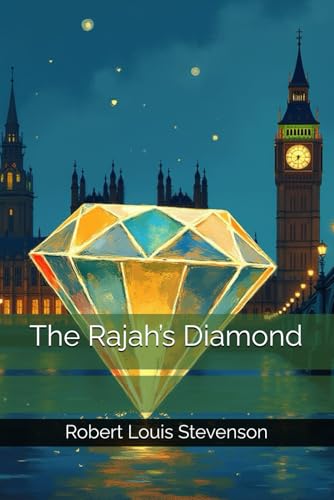 The Rajah’s Diamond The Rajah’s Diamond von Independently published