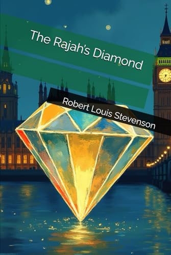 The Rajah’s Diamond The Rajah’s Diamond von Independently published