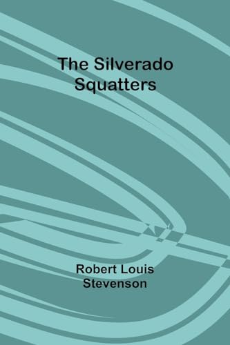 The Silverado Squatters von Alpha Edition