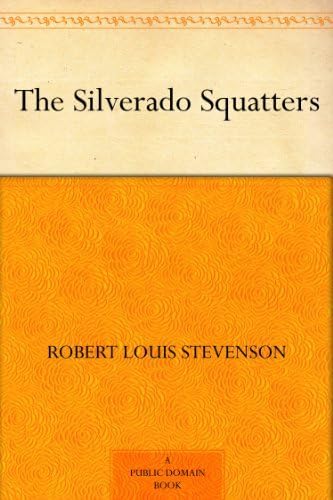 The Silverado Squatters The Silverado Squatters von Anson Street Press