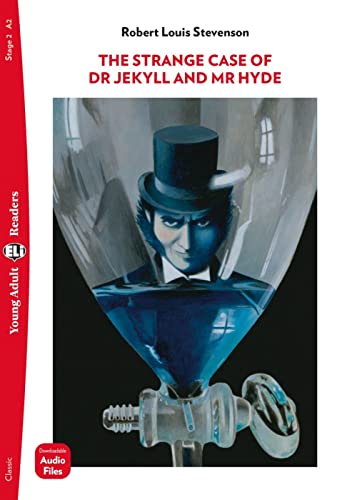 The Strange Case of Dr Jekyll and Mr Hyde: Lektüre mit Audio-Online (ELi Young Adult Readers)