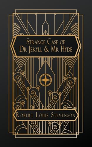 The Strange Case of Dr. Jekyll and Mr. Hyde von NATAL PUBLISHING, LLC