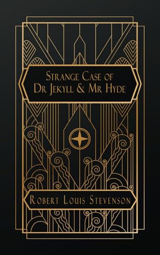 The Strange Case of Dr. Jekyll and Mr. Hyde The Strange Case of Dr. Jekyll and Mr. Hyde von Independently published
