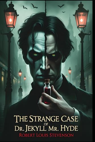 The Strange Case of Dr. Jekyll and Mr. Hyde The Strange Case of Dr. Jekyll and Mr. Hyde von Independently published