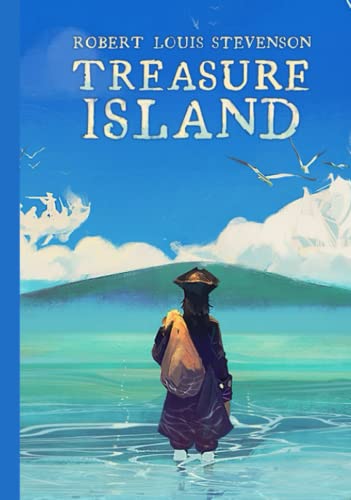 Treasure Island(Complete Edition): Illustrated(Profit goes to a Good cause)