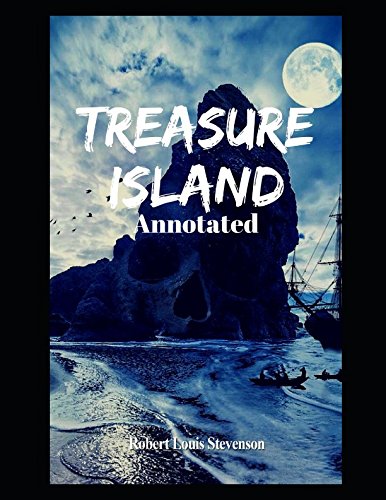 Treasure Island (Annotated)