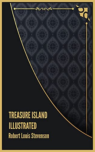 Treasure Island Illustrated Treasure Island Illustrated