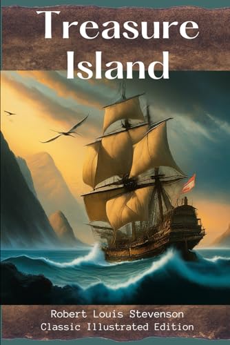 Treasure Island: Classic Illustrated Edition von Independently published