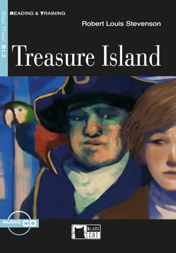 Treasure Island: Englische Lektüre für das 4. und 5. Lernjahr. Lektüre mit Audio-CD (Black Cat Reading & training)