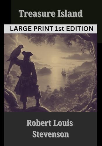 Treasure Island: Large Print 1st Edition