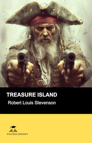 Treasure Island: Short Stories in English for Beginners: Read for pleasure at your level, expand your vocabulary and learn English the fun way! Treasure Island: Short Stories in English for Beginners: Read for pleasure at your level, expand your vocabulary and learn English the fun way! von Independently published
