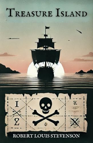 Treasure Island: The 1883 Classic Adventure Novel with Original Illustrations Treasure Island: The 1883 Classic Adventure Novel with Original Illustrations von Independently published