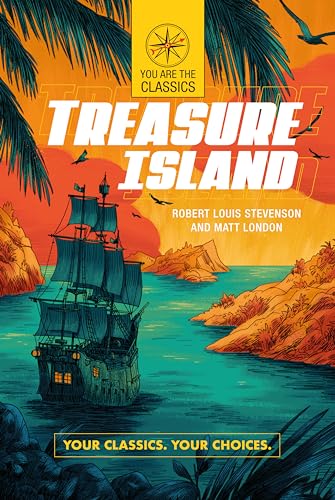 Treasure Island: Your Classics. Your Choices. (You Are the Classics) von Penguin Workshop