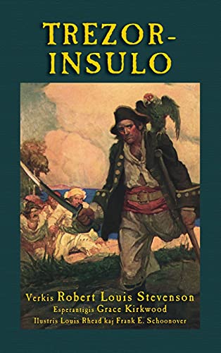 Trezorinsulo: Treasure Island in Esperanto Trezorinsulo: Treasure Island in Esperanto von Evertype