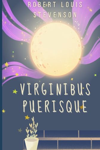 Virginibus Puerisque Virginibus Puerisque von Independently published