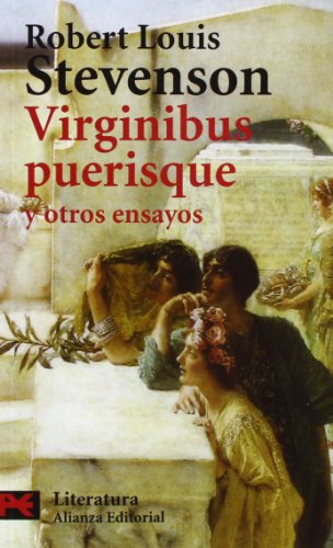 Virginibus puerisque y otros ensayos (El libro de bolsillo - Literatura) von Alianza