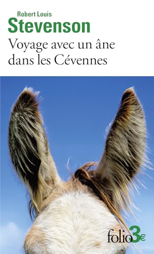 Voyage avec un âne dans les Cévennes Voyage avec un âne dans les Cévennes von FOLIO