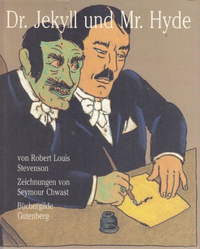 Dr. Jekyll und Mr. Hyde. von Frankfurt am Main * Wien : Büchergilde Gutenberg