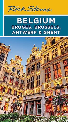 Rick Steves Belgium: Bruges, Brussels, Antwerp & Ghent (Travel Guide) von Rick Steves