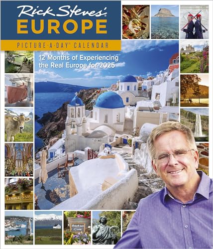 Rick Steves' Europe Picture-A-Day® Wall Calendar 2025: 12 Months of Experiencing the Real Europe in 2025 von Workman Publishing