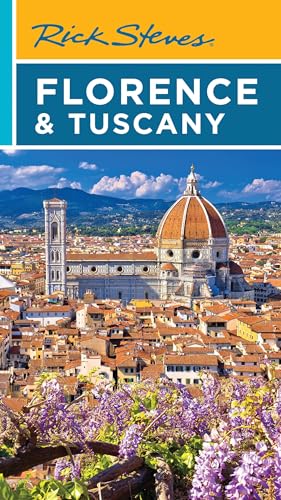 Rick Steves Florence & Tuscany Rick Steves Florence & Tuscany von Rick Steves