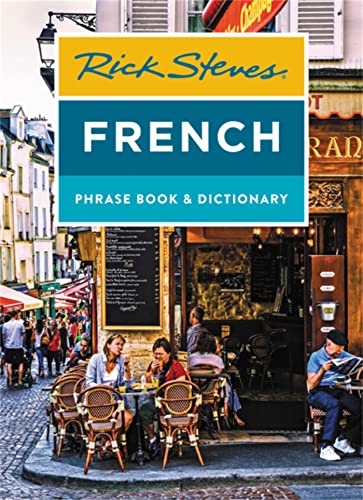 Rick Steves French Phrase Book & Dictionary (Rick Steves Travel Guide)