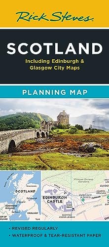 Rick Steves Scotland Planning Map: Including Edinburgh & Glasgow City Maps Rick Steves Scotland Planning Map: Including Edinburgh & Glasgow City Maps