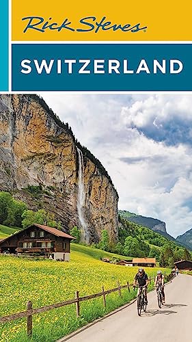 Rick Steves Switzerland (The Rick Steves' Guides) von Rick Steves