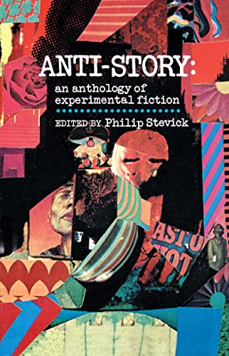 Anti-Story: An Anthology of Experimental Fiction von Free Press