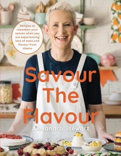 Savour The Flavour: A Culinary Guide to Reawakening Your Taste Buds von Independently published