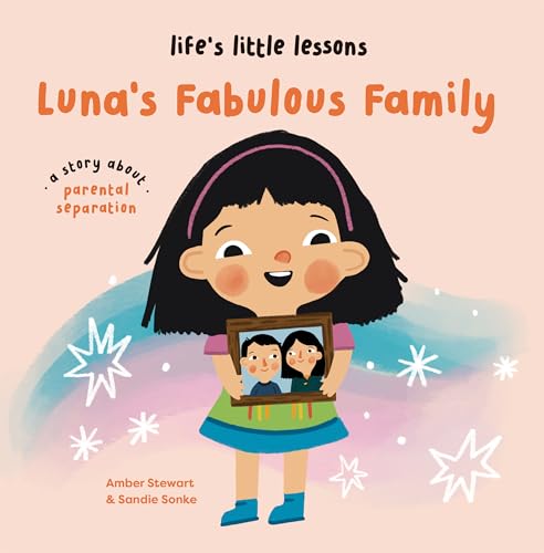 Life’s Little Lessons: Luna's Fabulous Family Life’s Little Lessons: Luna's Fabulous Family von Boxer Books