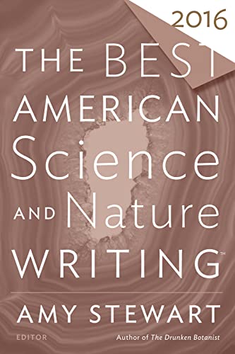 The Best American Science and Nature Writing 2016 (The Best American Series ®)