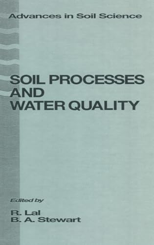 Soil Processes and Water Quality (Advances in Soil Science) von CRC Press