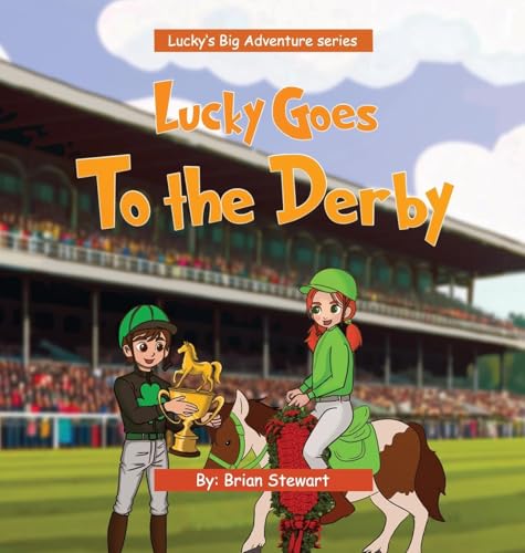 Lucky Goes To The Derby von Book Writing Pioneer