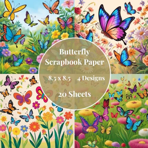 Butterfly Scrapbook Paper: Nature Themed Butterfly Craft Paper Pad, Aesthetic Scrapbooking Supplies, Butterflies Single Sided Decorative Craft Paper von Independently published