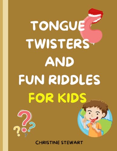 FUN AND SIMPLE RIDDLE AND TONGUE TWISTERS FOR KIDS von Independently published